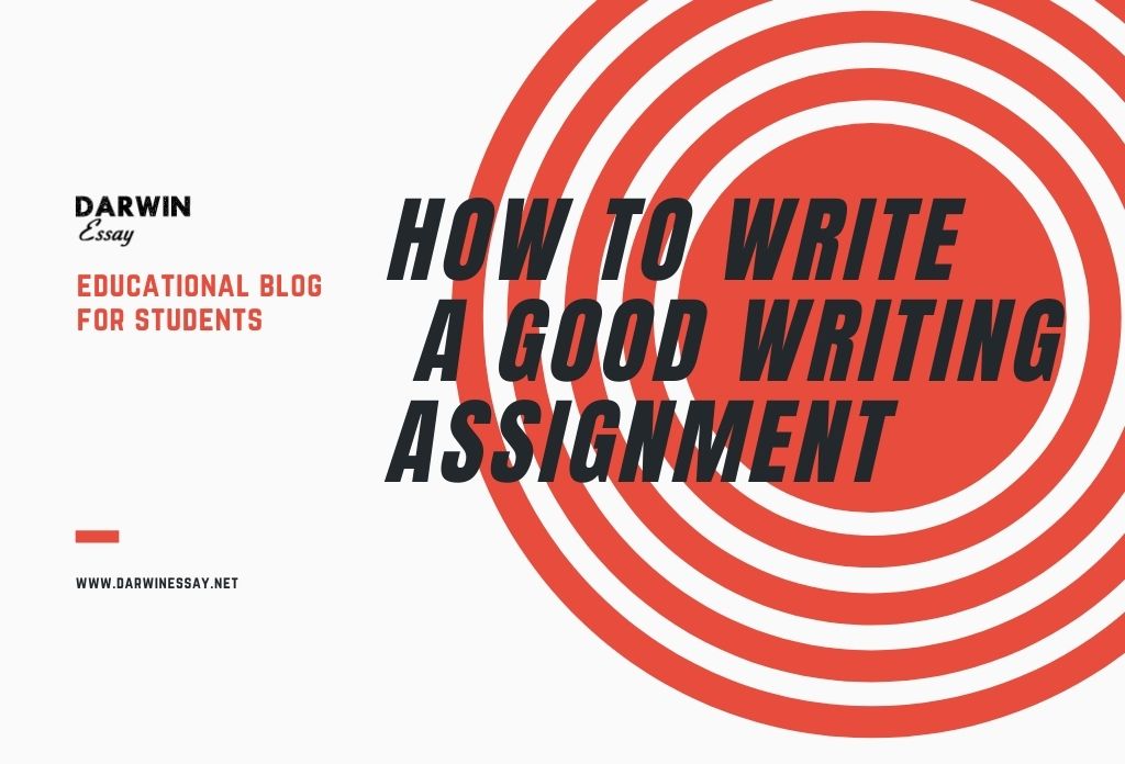 A short guide on how to write a good writing assignment Banner for this article 