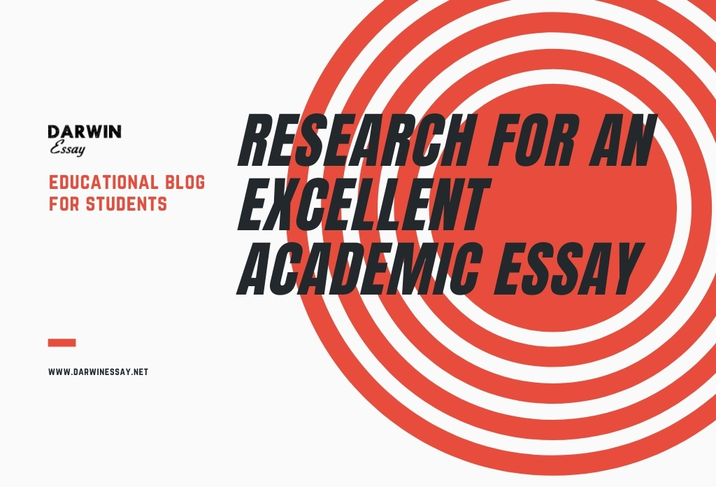 How to Do Research for an Excellent Academic Essay